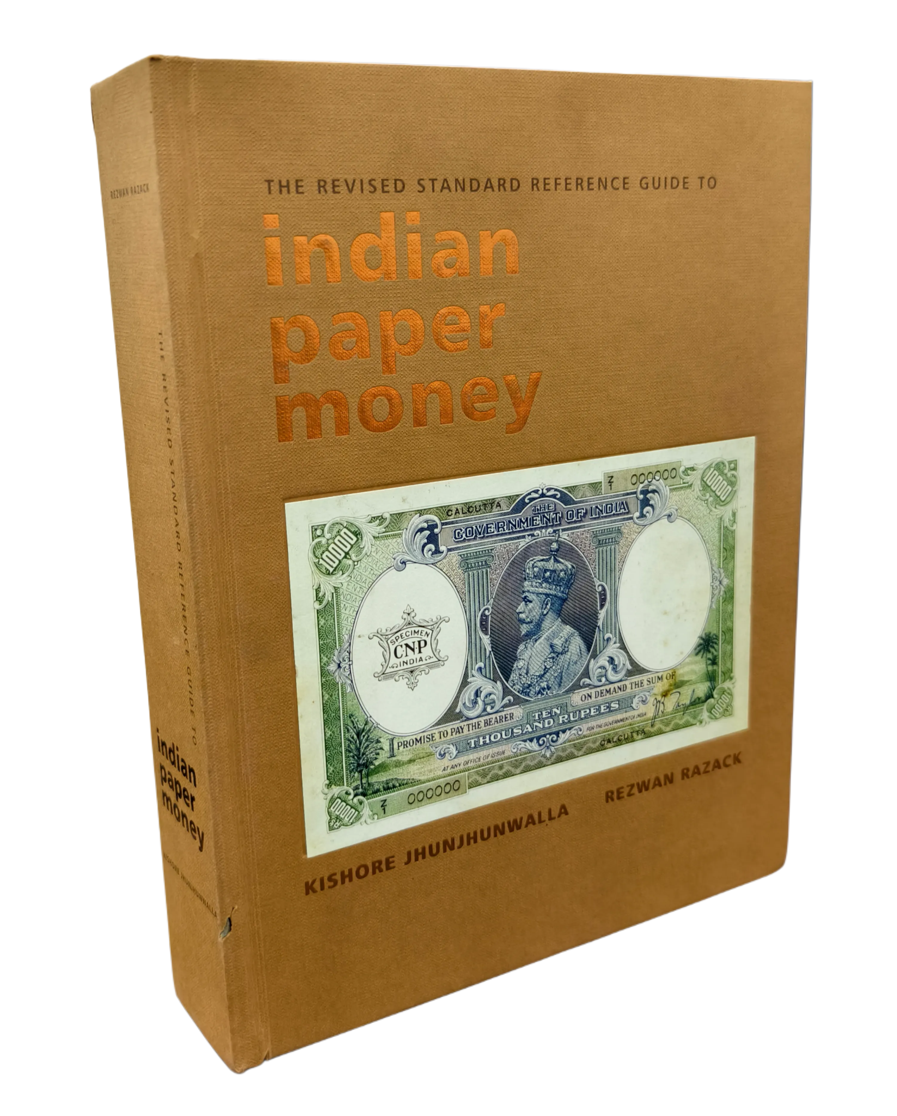 Indian Paper Money Book by Kishore Jhunjhunwala  and Rezwan Razack