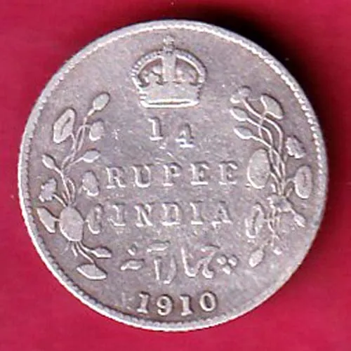 British India 1910 Edward Vii King Emperior Quarter Rupee Coin sk 1709